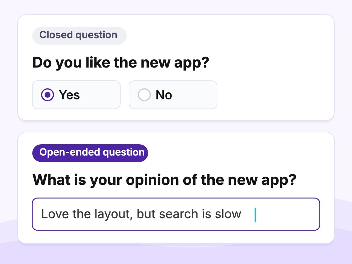 A closed question with Yes and No options next to an open-ended question with a text box