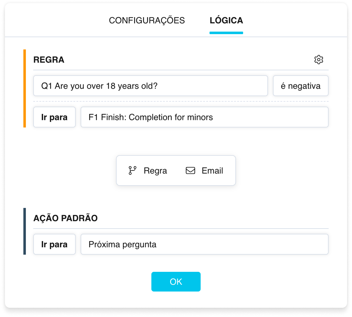 Um exemplo de cenário lógico: uma «Regra» com uma condição e um salto para uma Finish page, e uma Ação padrão que vai para a próxima pergunta