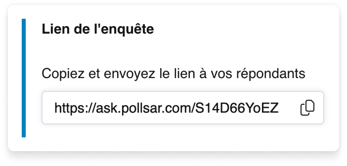 La carte Lien du sondage dans l'onglet Publier : un lien direct avec un bouton de copie